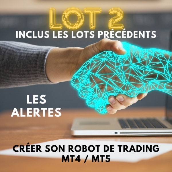 Second lot du robot de trading