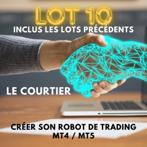 Lot 10 : Communication avec le courtier