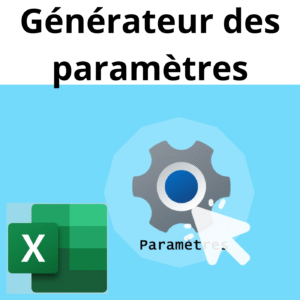 excel – générateur de paramètres